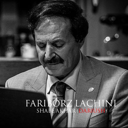 Fariborz Lachini - Shabe Akhar