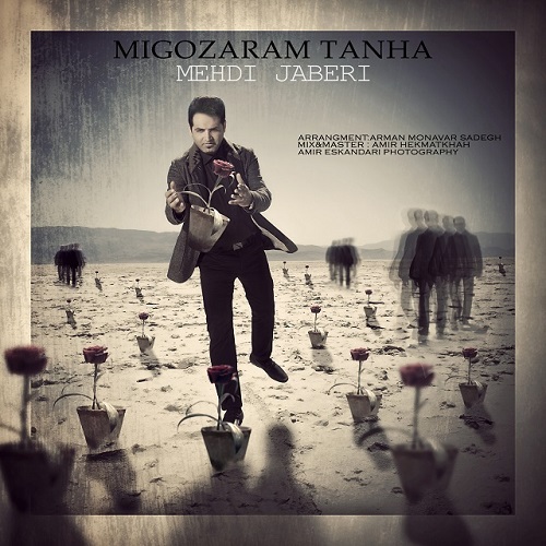 Mehdi Jabberi - Migozaram Tanha