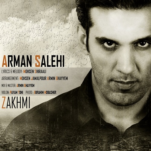 Arman Salehi - Zakhmi