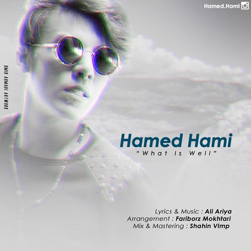 Hamed Hami - Mage Chi Mishe Khob