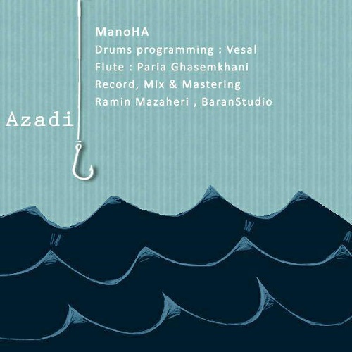 Manoha - Azadi