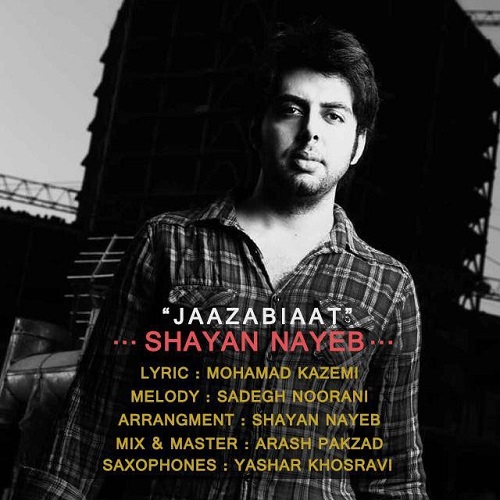 Shayan Nayeb - Jazabiat