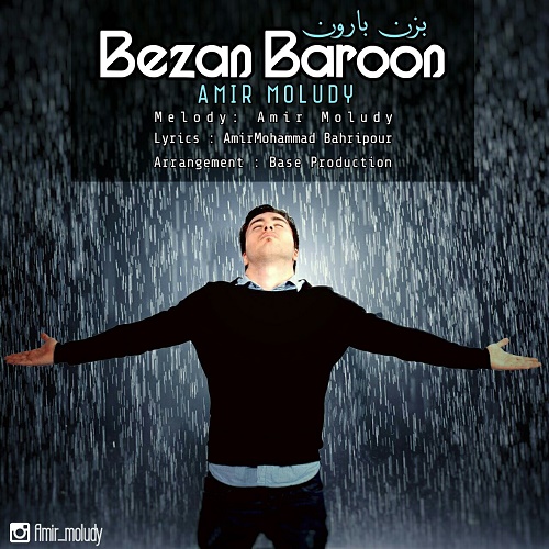 Amir Moludy - Bezan Baroon