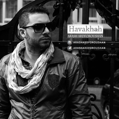 Arash Ardforoushan - Havakhah