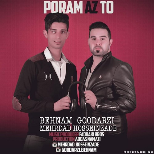 Behnam Goodarzi & Mehrdad Hosseinzade - Poram Az To