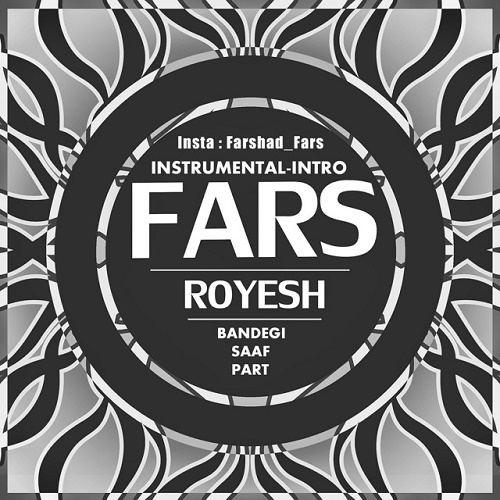 Fars - Royesh
