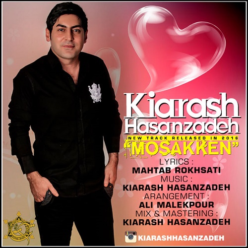 Kiarash Hasanzadeh - Mosakken