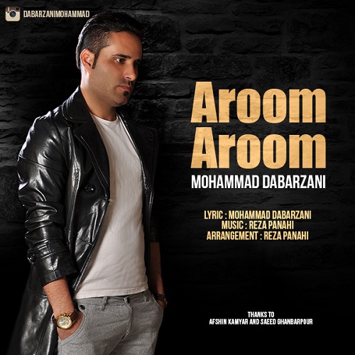 Mohammad Dabarzani - Aroom Aroom