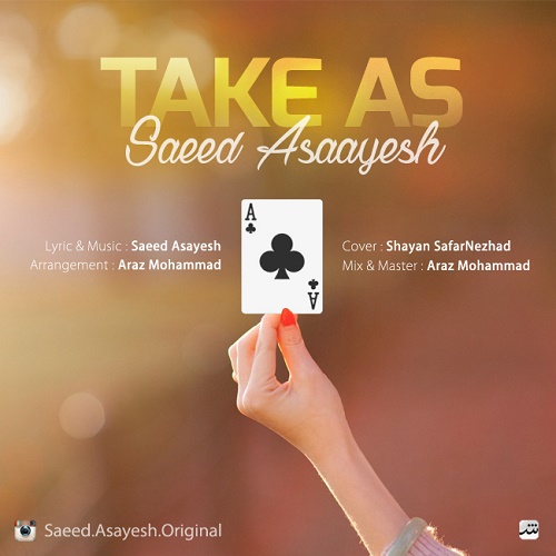Saeed Asayeash - Take As