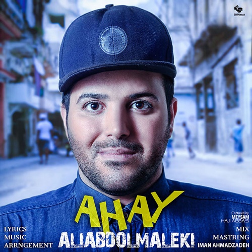 Ali Abdolmaleki - Ahay