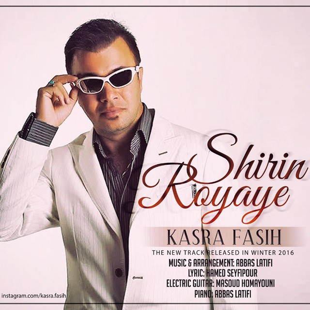 Kasra Fasih - Royaye Shirin