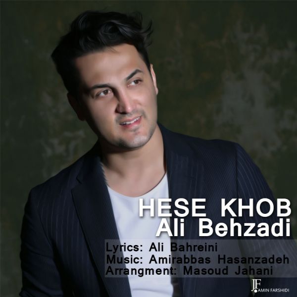 Ali Behzadi - Hese Khob