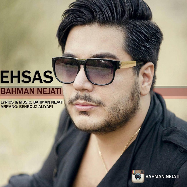 Bahman Nejati - Ehsas
