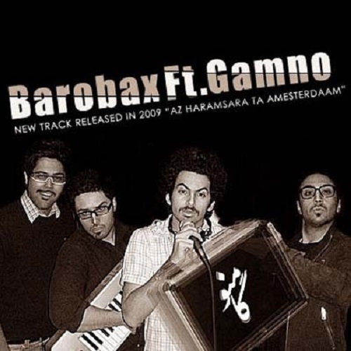 Barobax Ft Gamno - Az Haramsara Ta Amsterdam