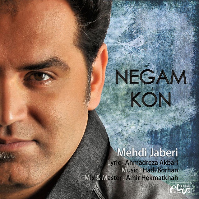 Mehdi Jaberi - Negam Kon