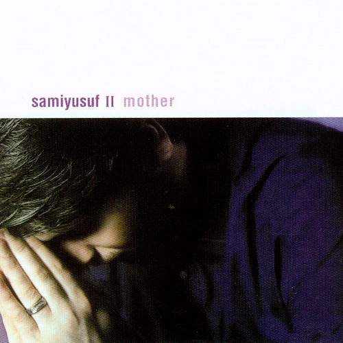 Sami Yusuf - Mother