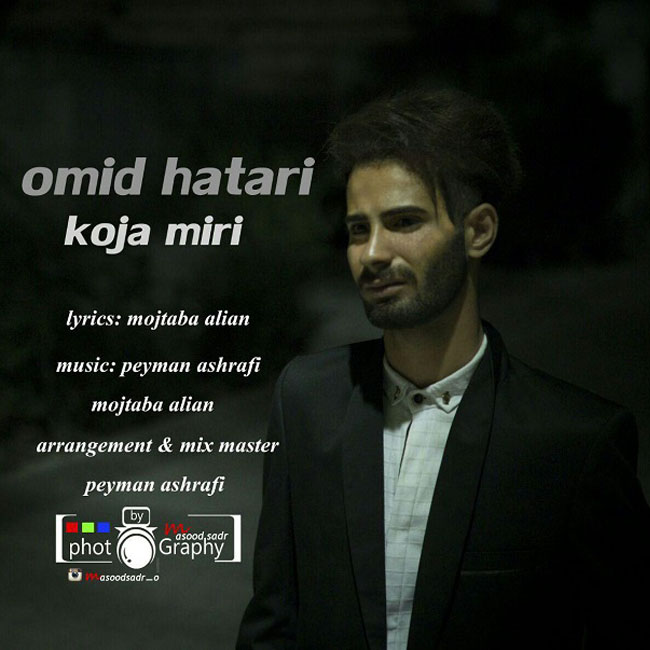 Omid Hatari - Koja Miri
