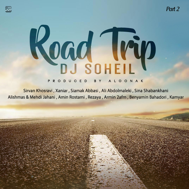 Dj Soheil - Road Trip Mix ( Part 2 )