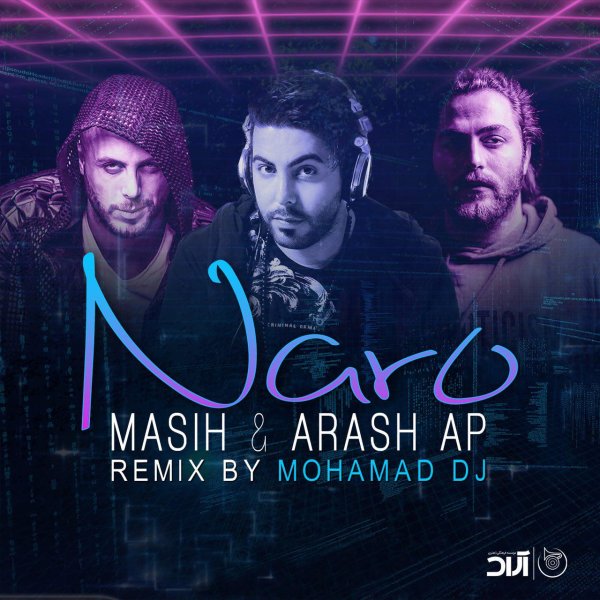 Masih & Arash AP - Naro ( Mohammad Dj Remix )
