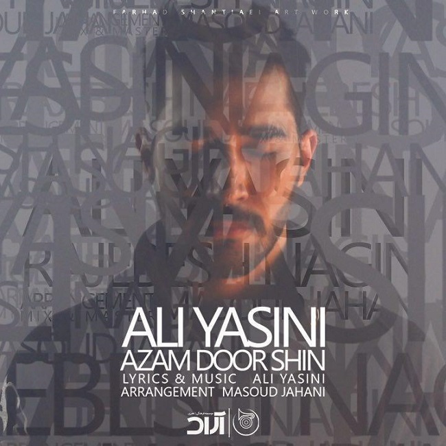 Ali Yasini - Azam Door Shin
