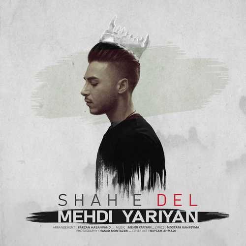 Mehdi Yariyan - Shahe Del