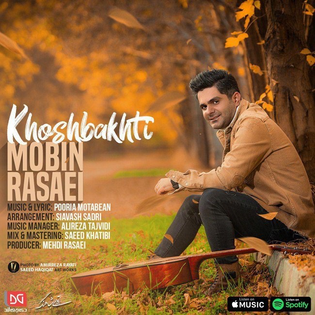Mobin Rasaei - Khoshbakhti
