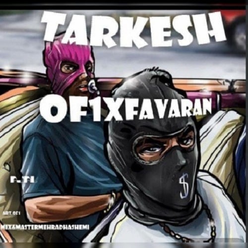 Hasan Of1 & Favaran - Tarkesh