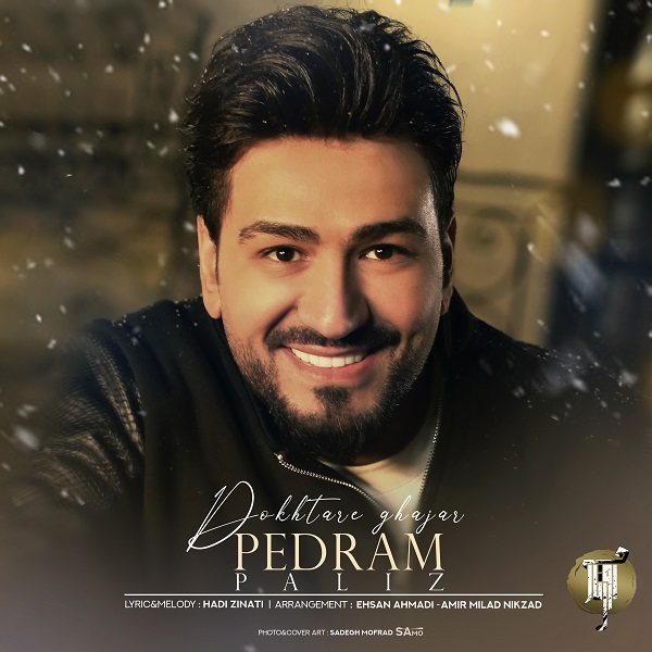 Pedram Paliz - Dokhtar Ghajar
