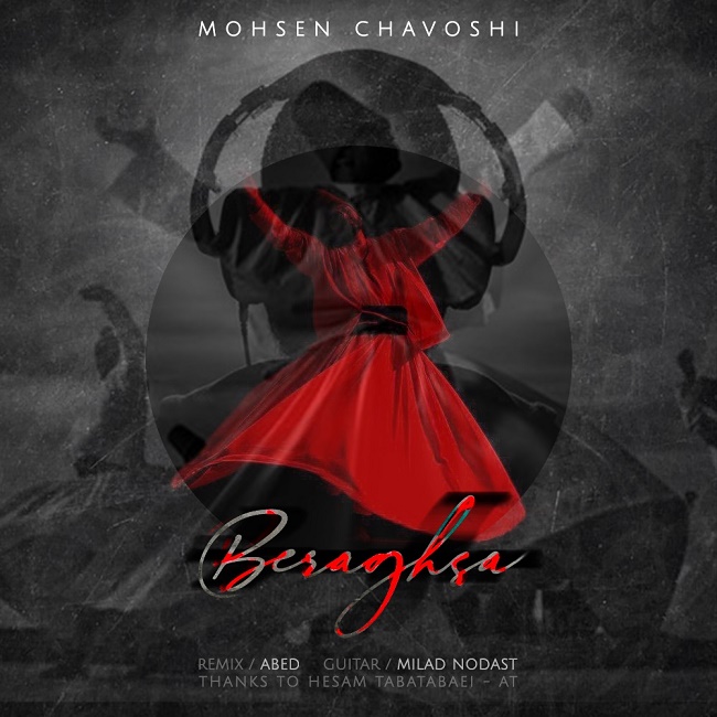 Mohsen Chavoshi - Beraghsa ( Abed Remix )