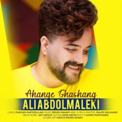 Ali Abdolmaleki - Ahange Ghashang