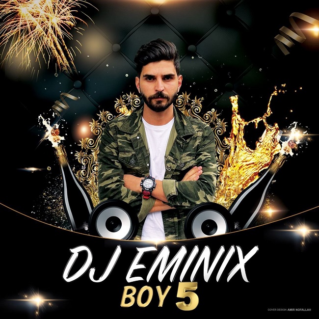 Dj Eminix - Boy 5