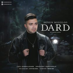 Ho3ein Rodziloo - Dard