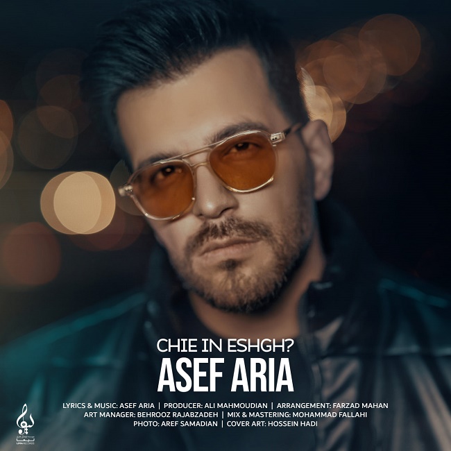 Asef Aria - Chie In Eshgh