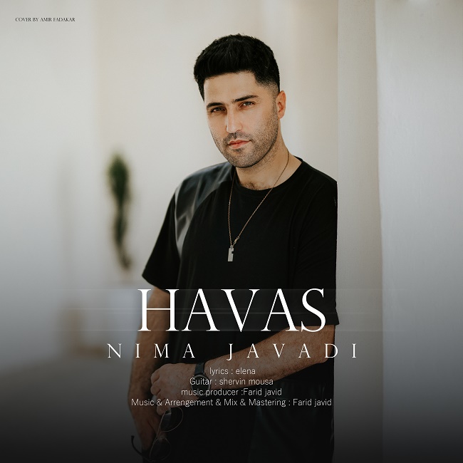 Nima Javadi - Havas