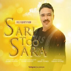Ali Ghiyasi - Sari Too Sara