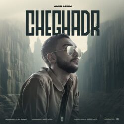 Amir APSM - Cheghadr
