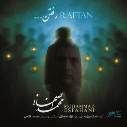 Mohammad Esfahani - Raftan