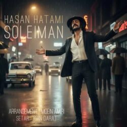 Hasan Hatami - Soleiman