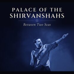 Sami Yusuf - Palace Of The Shirvanshahs (Between Two Seas)