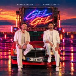 Farzad Farzin Ft Mustafa Ceceli - Gel Gel